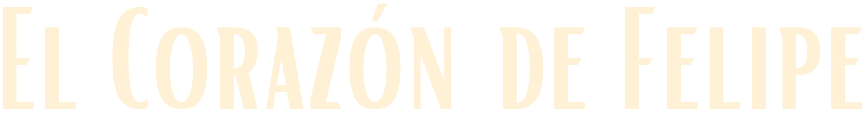 El Corazón de Felipe